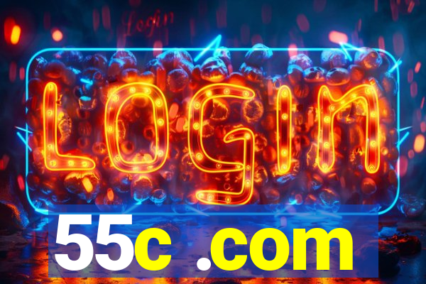 55c .com